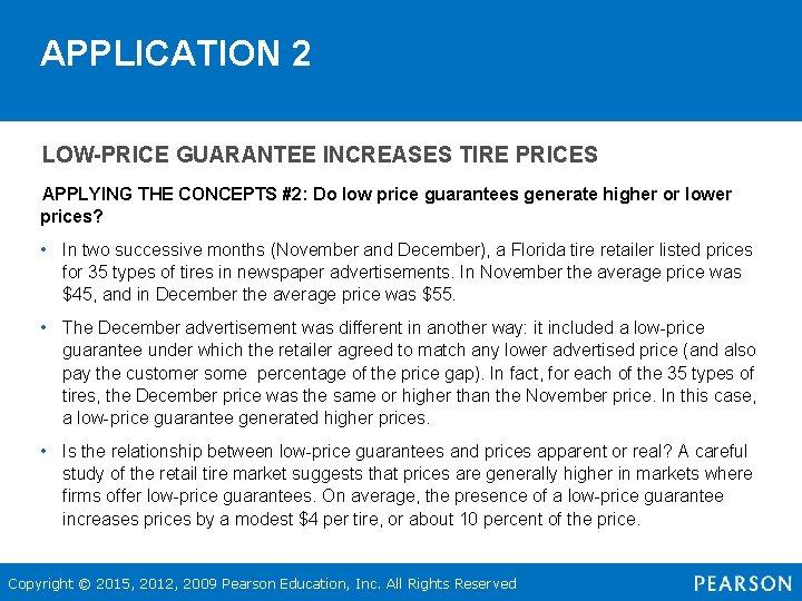 APPLICATION 2 LOW-PRICE GUARANTEE INCREASES TIRE PRICES • APPLYING THE CONCEPTS #2: Do low