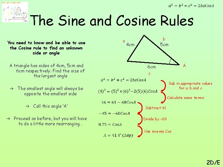  The Sine and Cosine Rules a You need to know and be able