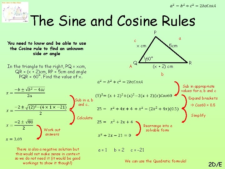  The Sine and Cosine Rules P c You need to know and be