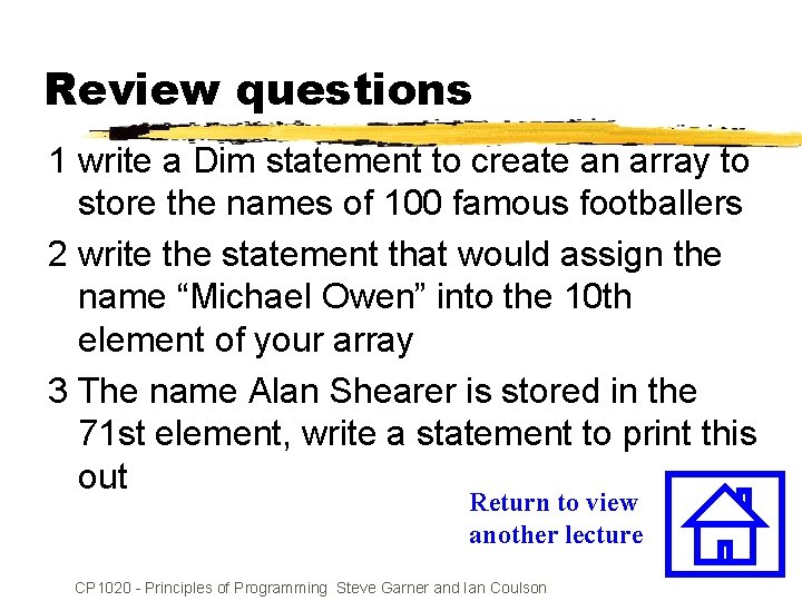 Review questions 1 write a Dim statement to create an array to store the