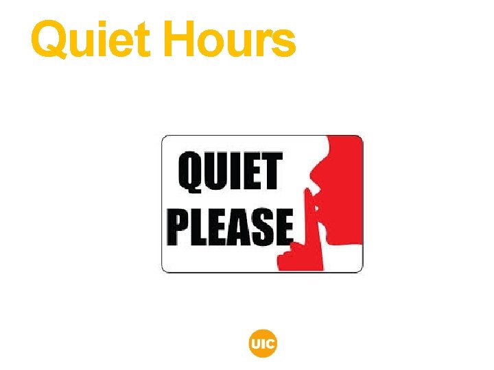 Quiet Hours Quiet Hours