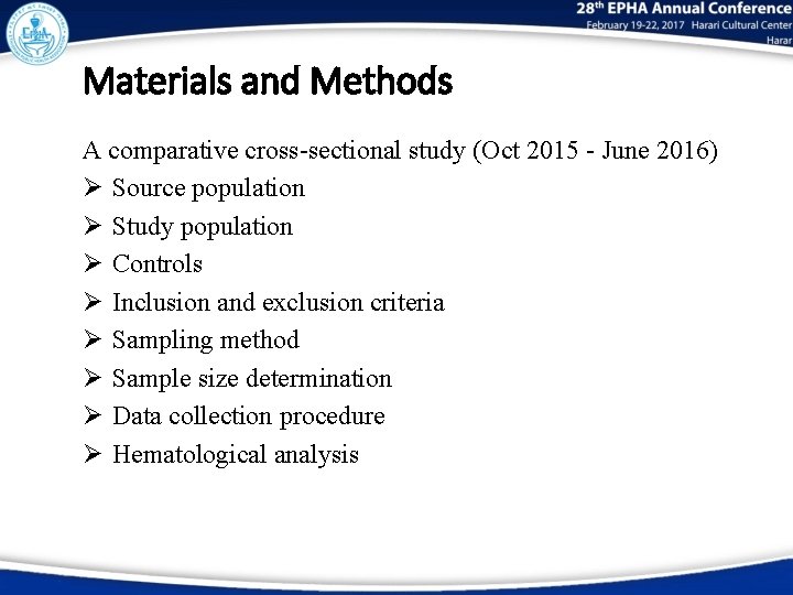 Materials and Methods A comparative cross-sectional study (Oct 2015 - June 2016) Source population