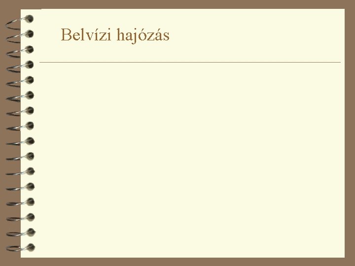 Belvízi hajózás 