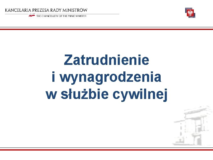 Zatrudnienie i wynagrodzenia w służbie cywilnej 