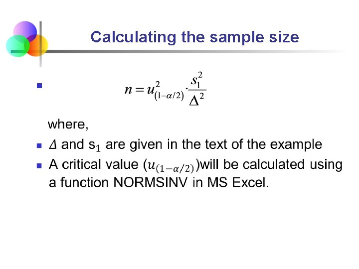 Calculating the sample size n 