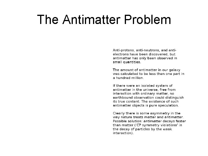 The Antimatter Problem 