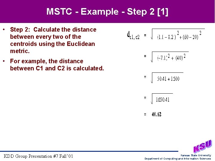 MSTC - Example - Step 2 [1] • Step 2: Calculate the distance between