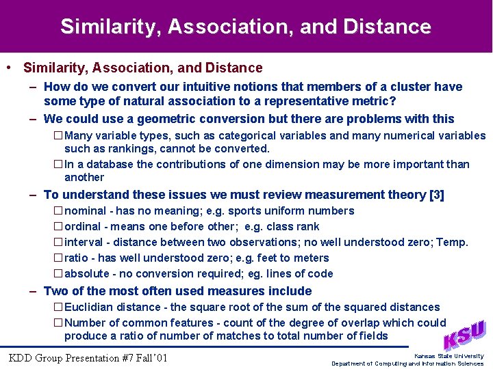 Similarity, Association, and Distance • Similarity, Association, and Distance – How do we convert Similarity, Association, and Distance • Similarity, Association, and Distance – How do we convert