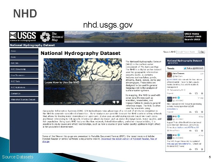 NHD Source Datasets nhd. usgs. gov 5 