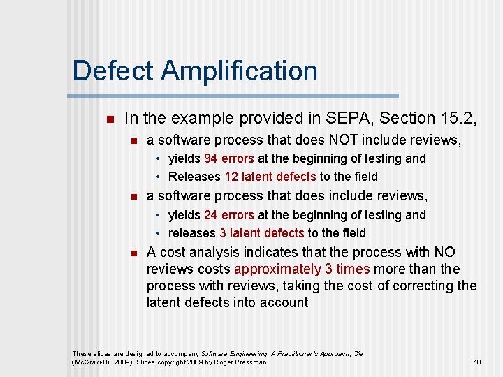 Defect Amplification n In the example provided in SEPA, Section 15. 2, n a Defect Amplification n In the example provided in SEPA, Section 15. 2, n a