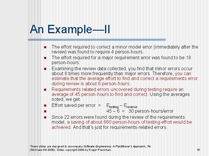 An Example—II n n n n The effort required to correct a minor model An Example—II n n n n The effort required to correct a minor model