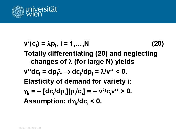 v‘(ci) = pi, i = 1, …, N (20) Totally differentiating (20) and neglecting