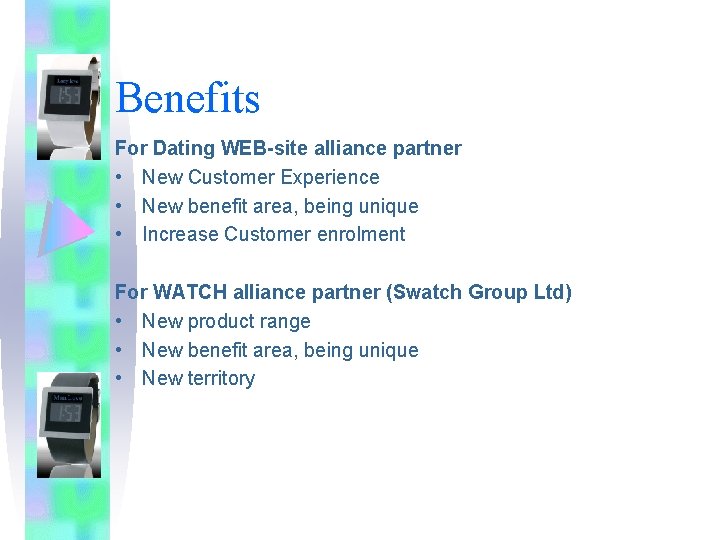 Benefits For Dating WEB-site alliance partner • New Customer Experience • New benefit area,