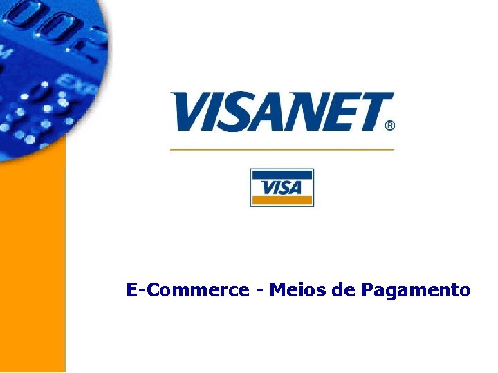 E-Commerce - Meios de Pagamento 