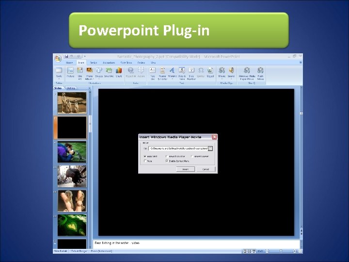 Powerpoint Plug-in Powerpoint Plug-in