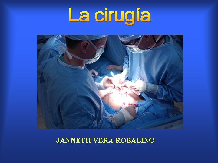 JANNETH VERA ROBALINO 