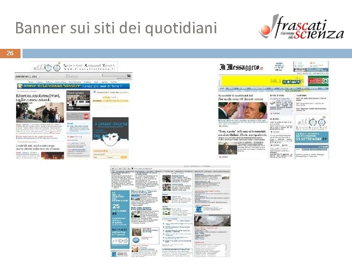 Banner sui siti dei quotidiani 26 Banner sui siti dei quotidiani 26