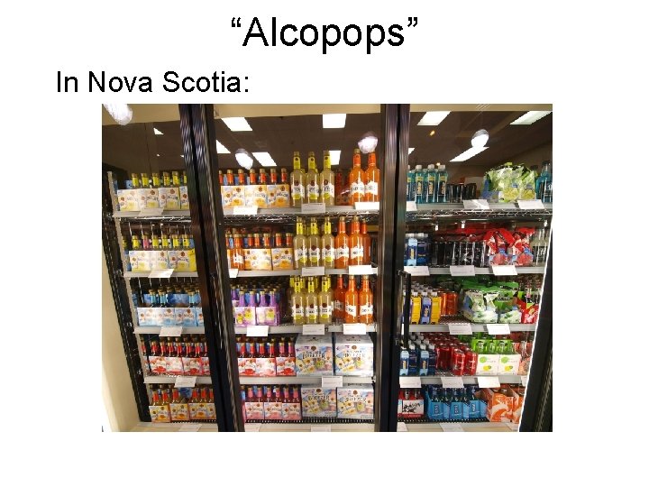 “Alcopops” In Nova Scotia: 