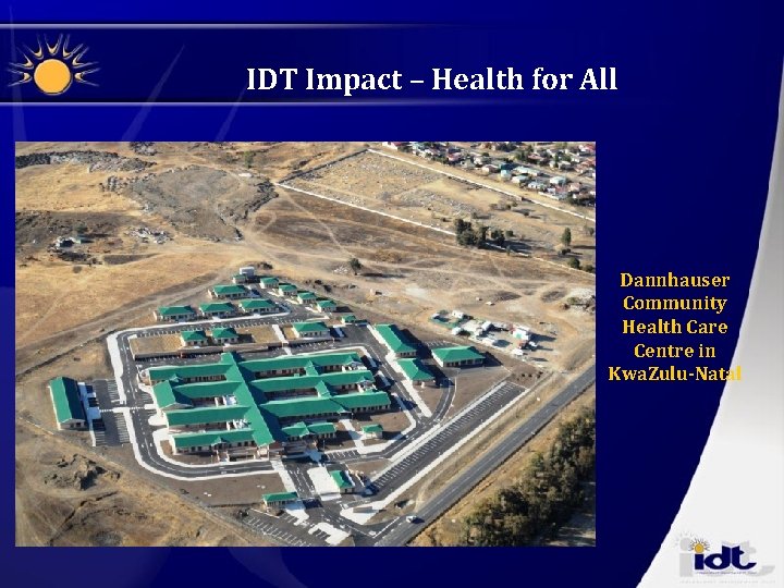 IDT Impact – Health for All Dannhauser Community Health Care Centre in Kwa. Zulu-Natal