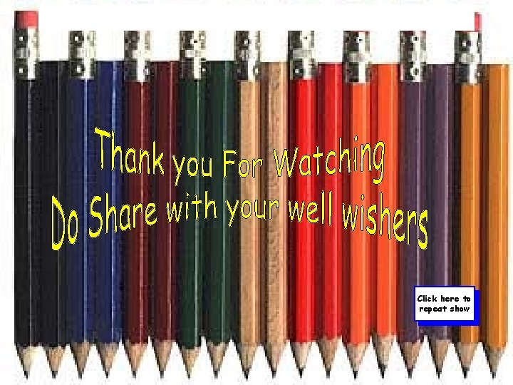 Click here to repeat show 