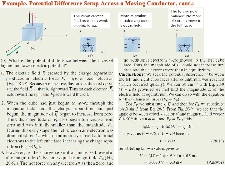 Example, Potential Difference Setup Across a Moving Conductor, cont. : 