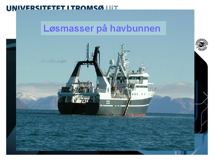 Løsmasser på havbunnen 