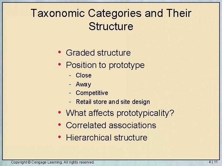 Taxonomic Categories and Their Structure • Graded structure • Position to prototype - Close