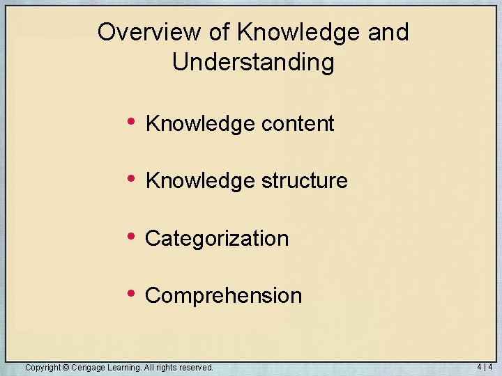 Overview of Knowledge and Understanding • Knowledge content • Knowledge structure • Categorization •