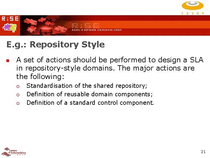 E. g. : Repository Style A set of actions should be performed to design E. g. : Repository Style A set of actions should be performed to design