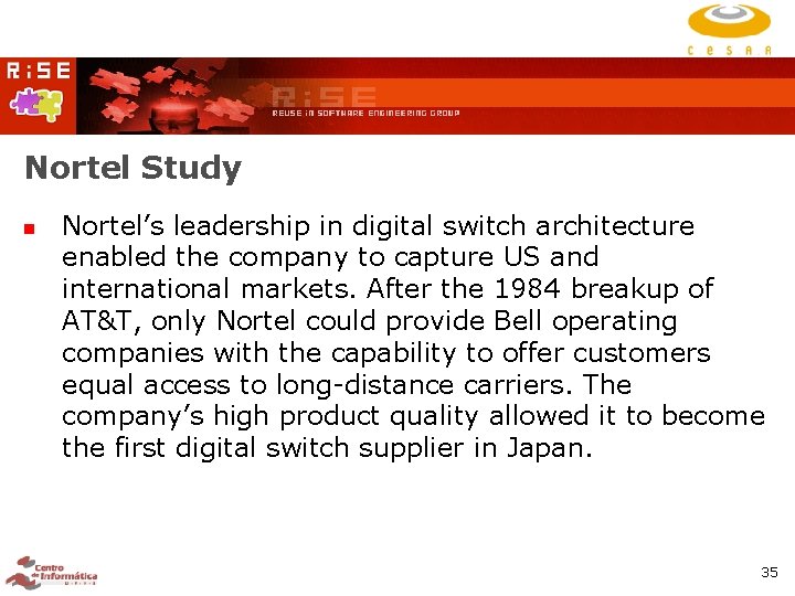 Nortel Study Nortel’s leadership in digital switch architecture enabled the company to capture US Nortel Study Nortel’s leadership in digital switch architecture enabled the company to capture US