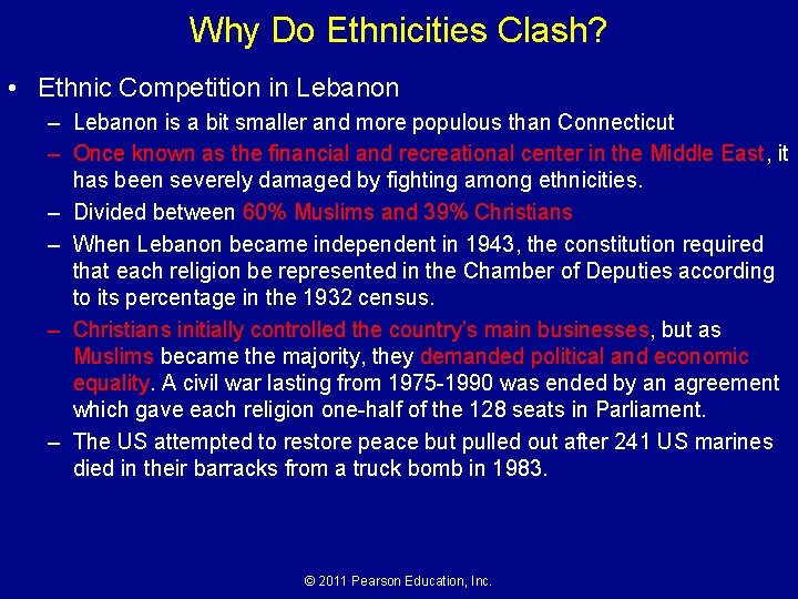 Why Do Ethnicities Clash? • Ethnic Competition in Lebanon – Lebanon is a bit Why Do Ethnicities Clash? • Ethnic Competition in Lebanon – Lebanon is a bit