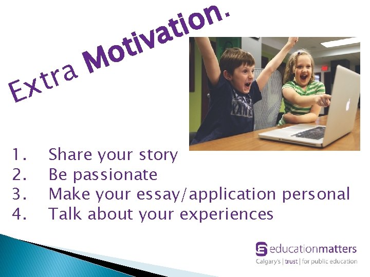 . on a r xt E 1. 2. 3. 4. i t a v