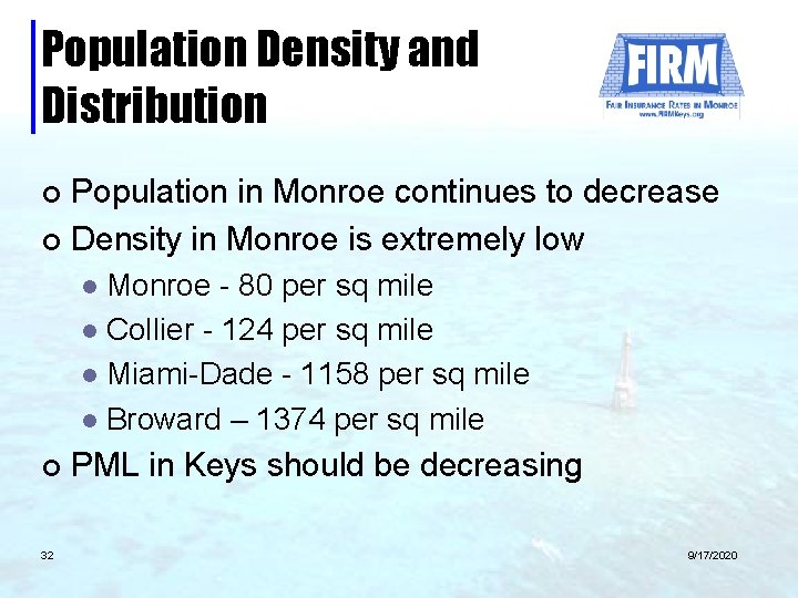 Population Density and Distribution Population in Monroe continues to decrease ¢ Density in Monroe