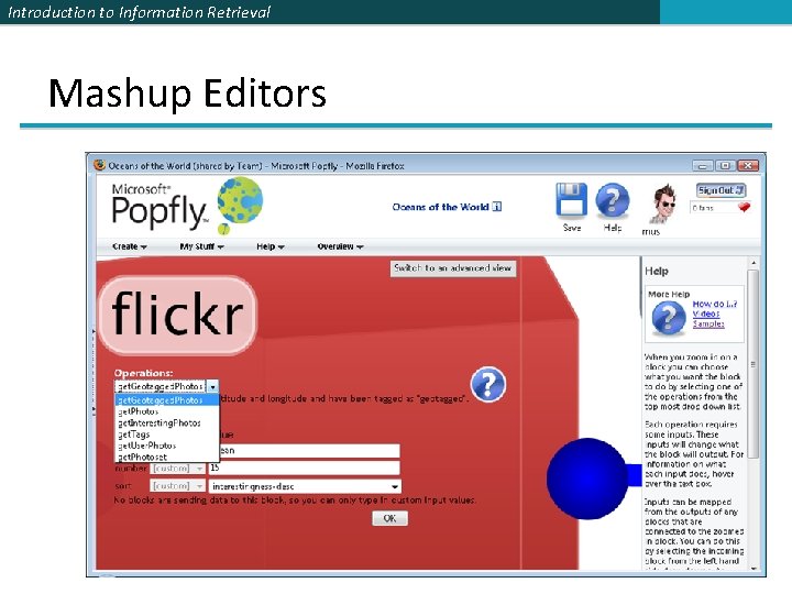 Introduction to Information Retrieval Mashup Editors 