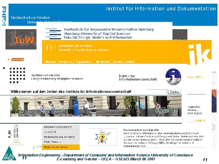 Information Engineering - Department of Computer and Information Science University of Constance 11 E-Learning