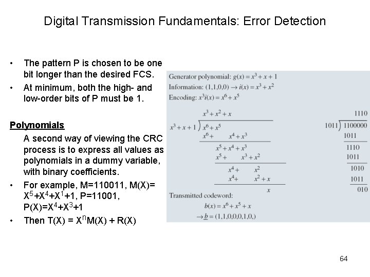 Digital Transmission Fundamentals: Error Detection • • The pattern P is chosen to be