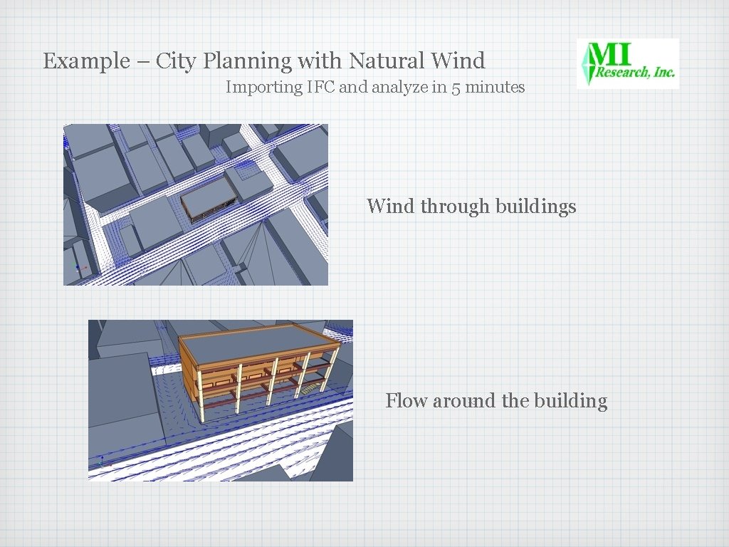 Example – City Planning with Natural Wind Importing IFC and analyze in 5 minutes