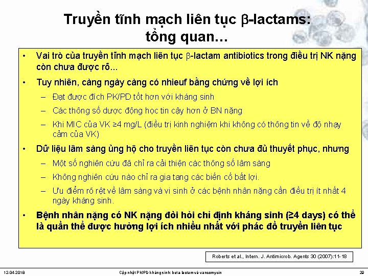 Truyền tĩnh mạch liên tục -lactams: tổng quan… • Vai trò của truyền tĩnh