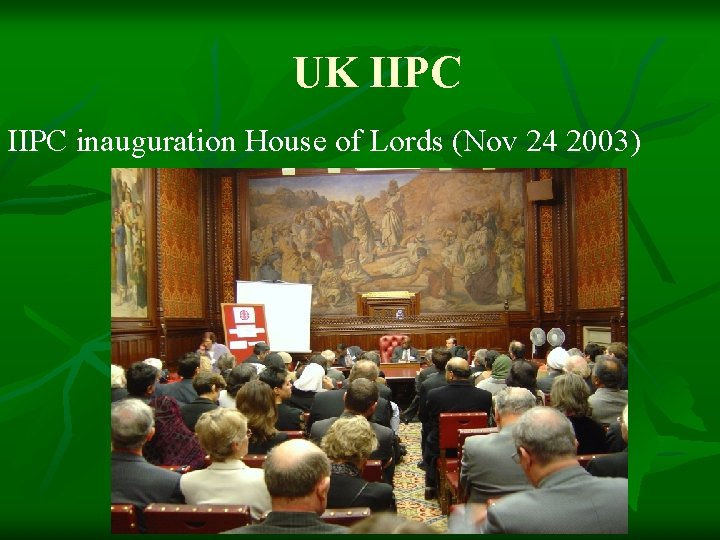 UK IIPC inauguration House of Lords (Nov 24 2003) 