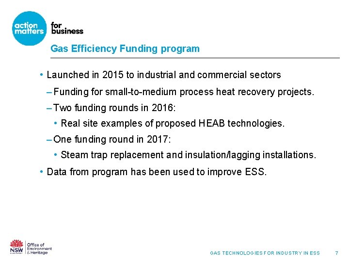Gas Efficiency Funding program • Launched in 2015 to industrial and commercial sectors – Gas Efficiency Funding program • Launched in 2015 to industrial and commercial sectors –