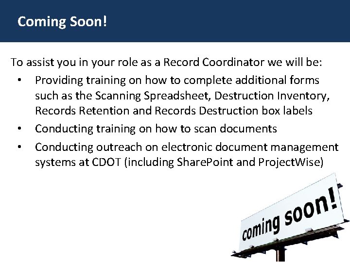 Coming Soon! To assist you in your role as a Record Coordinator we will