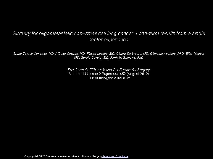 Surgery for oligometastatic non–small cell lung cancer: Long-term results from a single center experience
