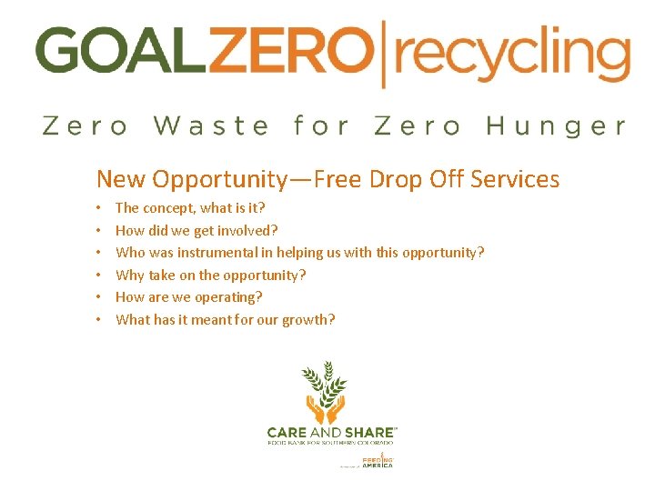 New Opportunity—Free Drop Off Services • • • The concept, what is it? How