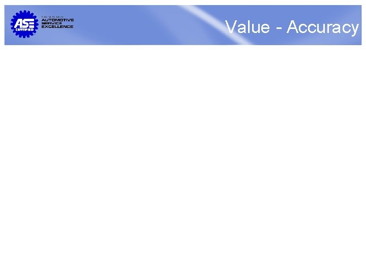 Value - Accuracy 