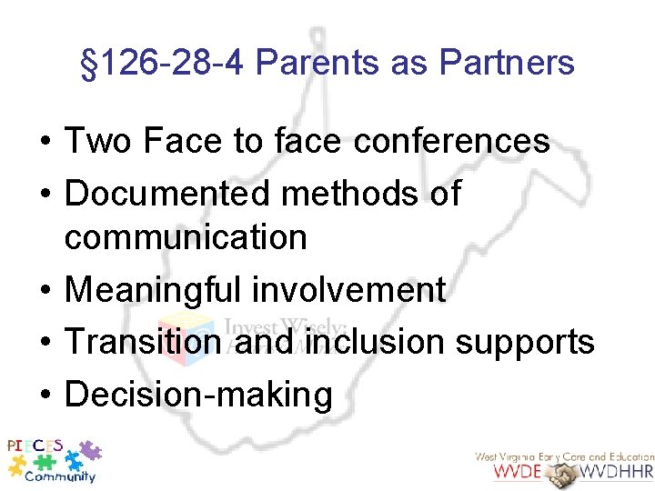 § 126 -28 -4 Parents as Partners • Two Face to face conferences •