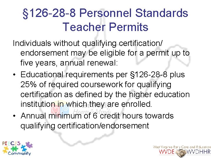 § 126 -28 -8 Personnel Standards Teacher Permits Individuals without qualifying certification/ endorsement may