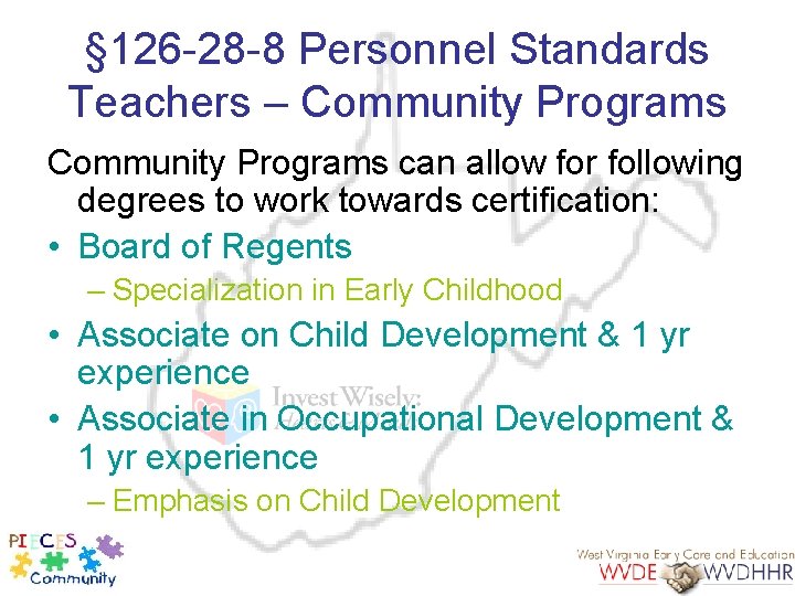 § 126 -28 -8 Personnel Standards Teachers – Community Programs can allow for following