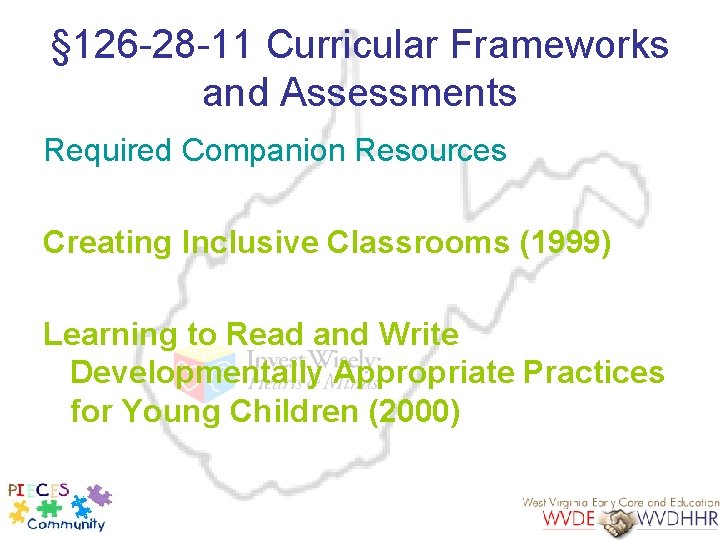 § 126 -28 -11 Curricular Frameworks and Assessments Required Companion Resources Creating Inclusive Classrooms