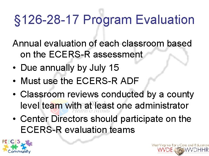 § 126 -28 -17 Program Evaluation Annual evaluation of each classroom based on the