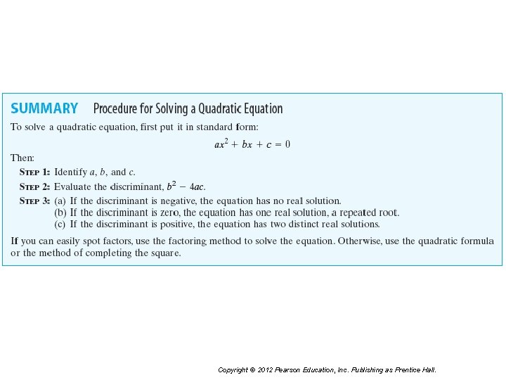 Copyright © 2012 Pearson Education, Inc. Publishing as Prentice Hall. 